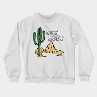 Get Lost Crewneck Sweatshirt